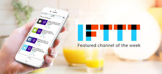 LIFX is IFTTT’s Featured Channel of the Week